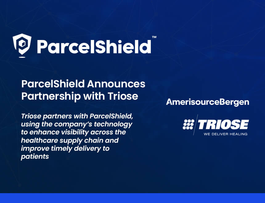 ParcelShield Announces Partnership with Triose