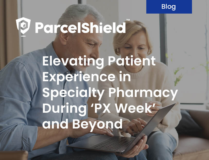 Elevating Patient Experience in Specialty Pharmacy During ‘PX Week’ and Beyond